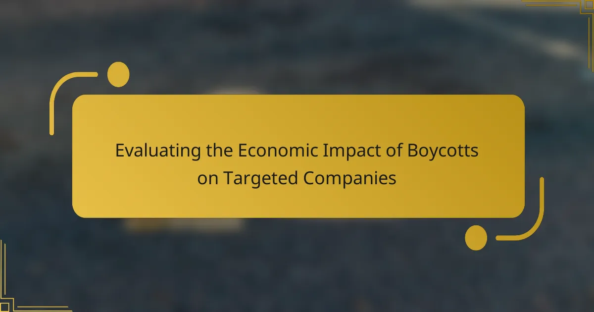 Evaluating the Economic Impact of Boycotts on Targeted Companies