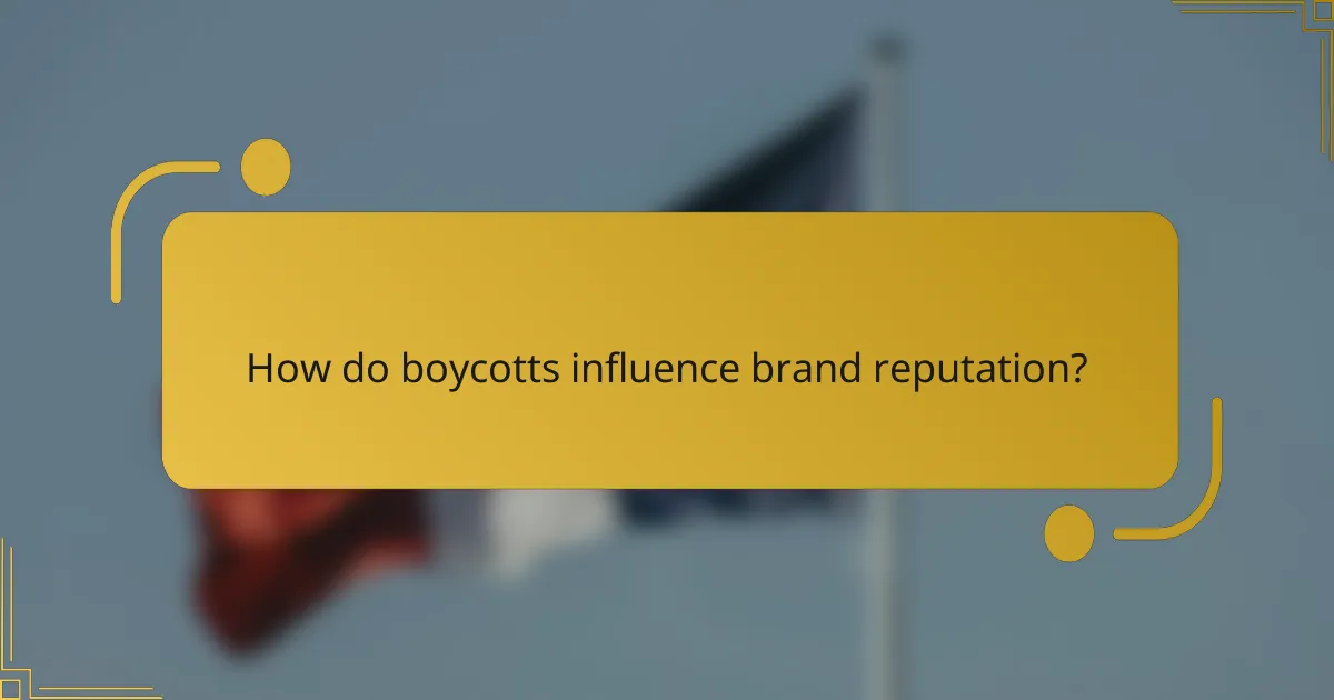 How do boycotts influence brand reputation?