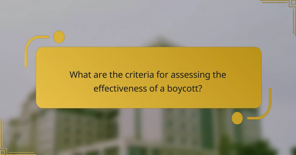What are the criteria for assessing the effectiveness of a boycott?